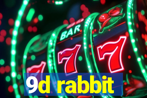 9d rabbit